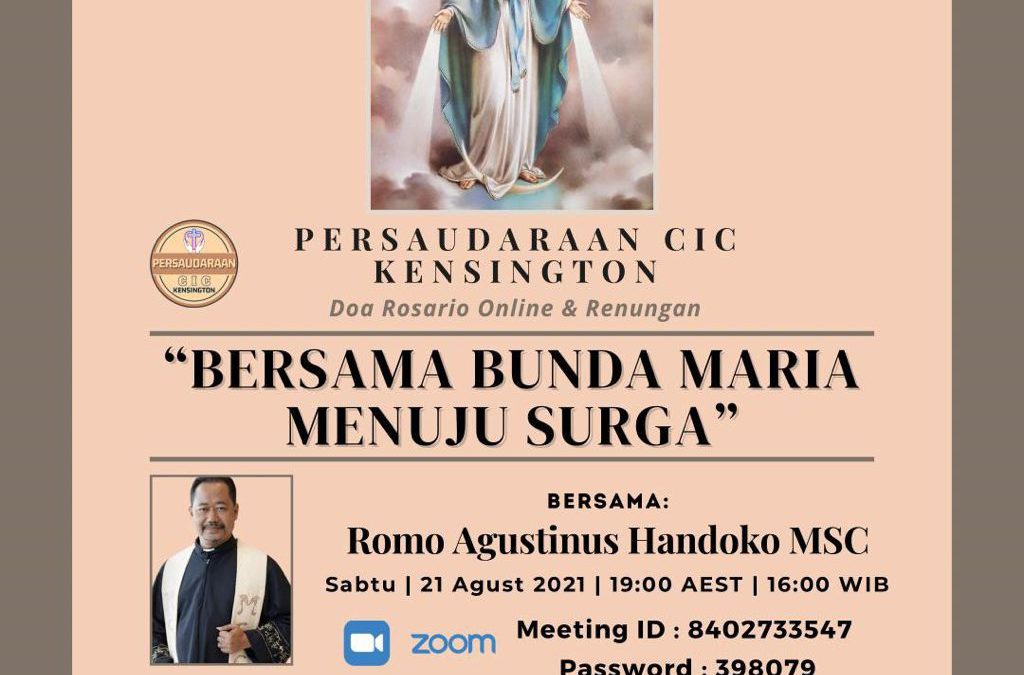 CIC Kensington: Doa Rosario Bersama dan Renungan oleh Pastor Agustinus Handoko MSC